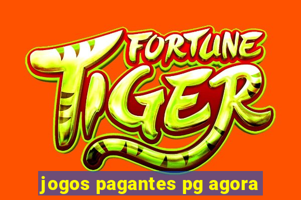 jogos pagantes pg agora